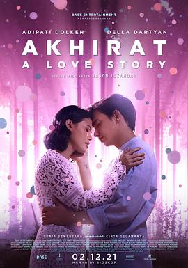 下一世情歌 Akhirat: A Love Story  