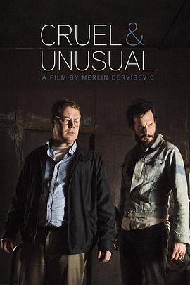 回路人生 Cruel &amp;amp;amp; Unusual