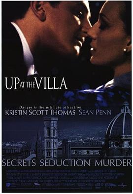 情迷翡冷翠 Up at the Villa
