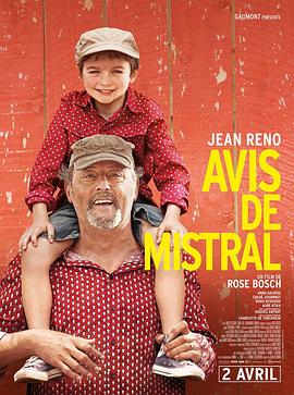 普罗旺斯的夏天 Avis de mistral  
